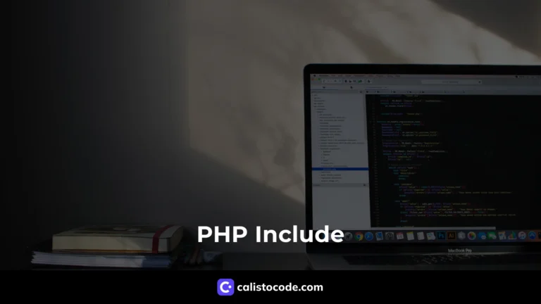 PHP Include: A Comprehensive Guide